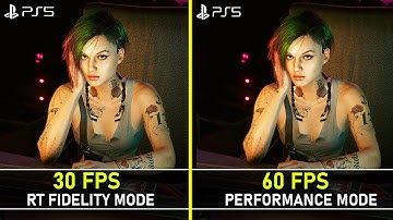 Cyberpunk 2077 | PS5 Next-Gen Patch 1.5 | RT Fidelity (30FPS) vs Performance (60 FPS) | Comparison