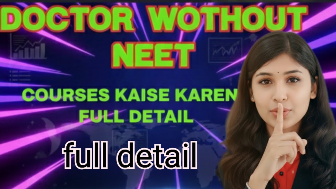 Doctor without neet llfull detail course