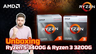 Unboxing Ryzen 5 3400G Ryzen 3 3200G