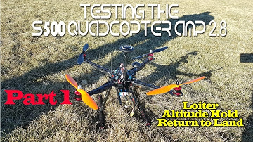 Testing the S500 Quadcopter AMP 2.8