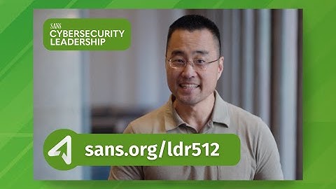 From Tactician to Leader: LDR512 Security Leadership Essentials for Managers