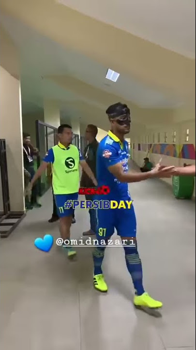 Story Persib || Omid Nazari