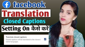 fb translate Closed captions on kaise kare | how to create automatic closed captions in facebook