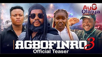 Agbofinro 3 | Official Teaser | Showing Wed, 3rd Dec. On Ayo Olaiya Crafts