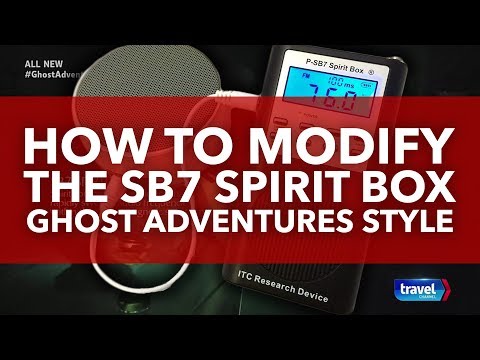 Comment modifier l'Esprit SB7 Box | Ghost Adventures style