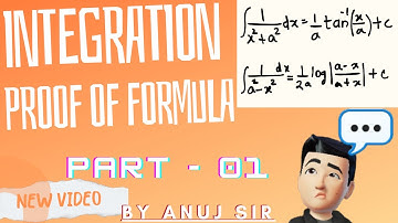Proof of Formulas Part1 | Integration formulae | class 12