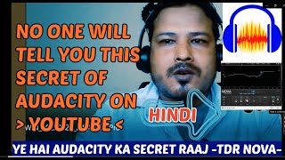 How to make perfect voice in AUDACITY|How to add tdr nova in audacity|ऑडेसिटी में सही आवाज कैसे करें