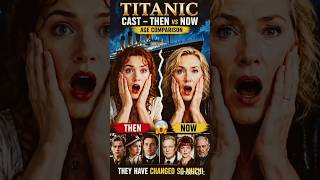Titanic Cast Then vs Now 2026 😱 #titanic #thenvsnow #shorts #viralshorts #aishorts #hollywood