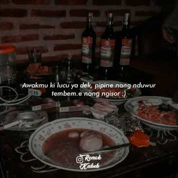 Story wa awakmu ki lucu ya dek  pipine nang nduwur seng tenbem neng ngisor:)
