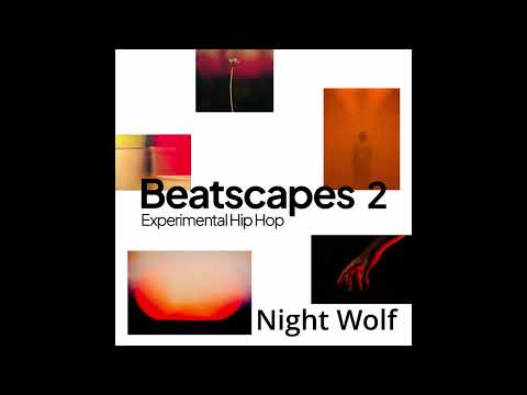 Beatscapes 2 - Night Wolf