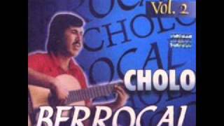 Video thumbnail of "cholo berrocal - vida"