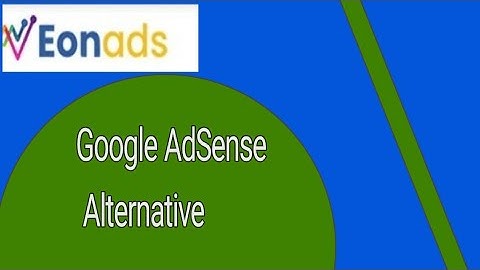 Best High Paying Google AdSense Alternative In 2021-Eonads|Earn Money online From Website