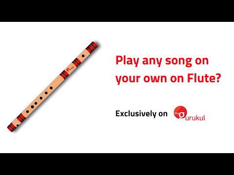 Learn to play Any songs on Flute | myGurukul App | Learn Flute | Learn Flute online