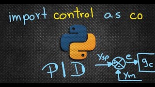 3. Control PID y ajuste por Cohen-Coon utilizando control en Python.