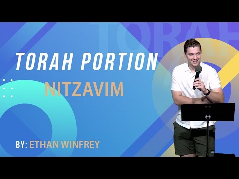 Torah Portion Nitzavim | This Week's Torah Portion | Messianic Teaching | Parsha