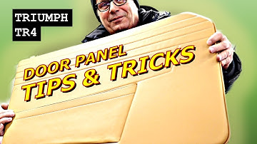 Door Panel Install TIPS AND TRICKS for Triumph TR4