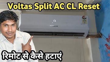 Voltas Split AC CL Kaise Reset Kare//CL Error By Voltas Split AC//CL Kaise Hataye
