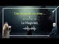 P 45  une leon de vie avec le magicien arcane majeur tarot