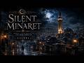 ZulVel | Silent Minaret | Melancholic Oriental Atmosphere, Rainy Night Ambient
