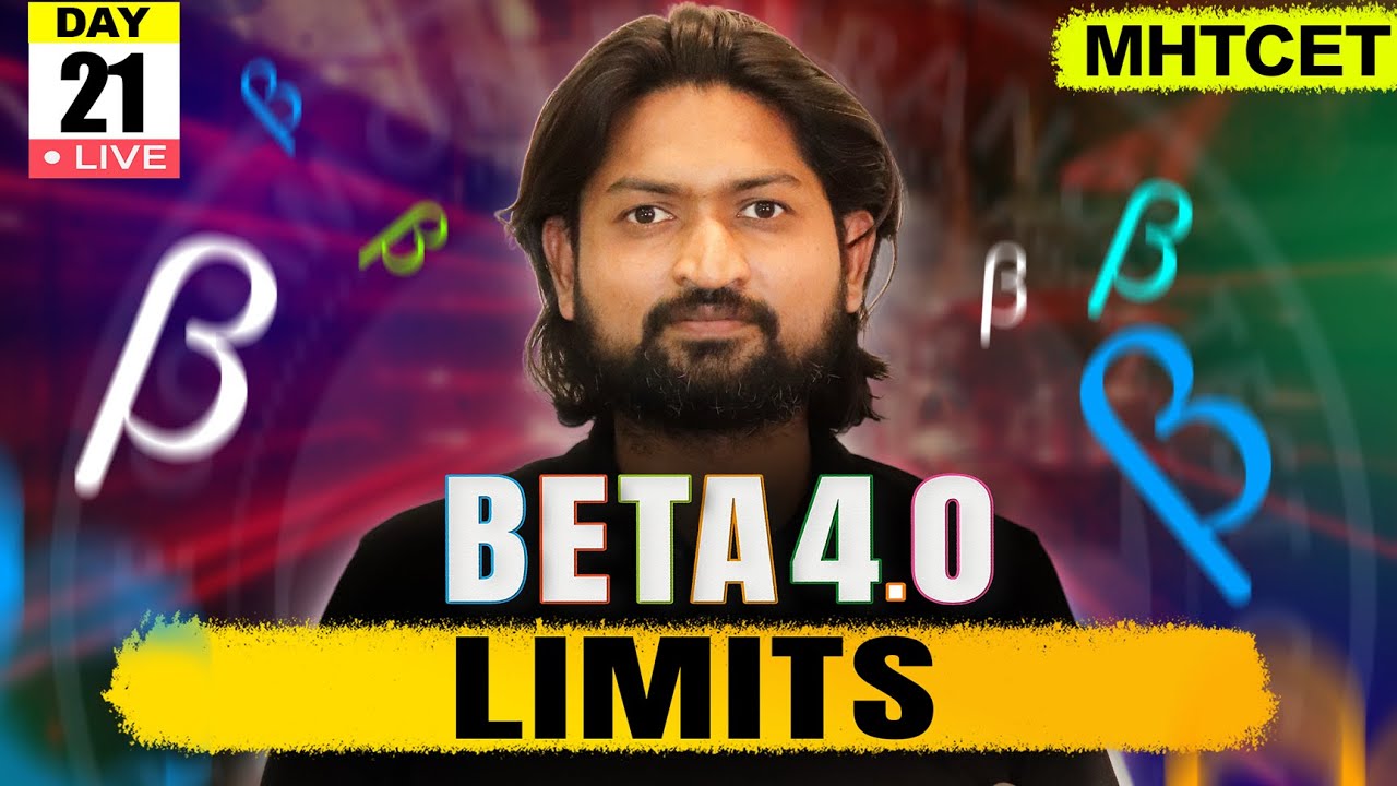 LIMITS - Class 11| MHTCET 2025 |Beta 4.0#mhtcet #mhtcet2025 #live #limits #mhtcet #beta4 #mhtcet2025