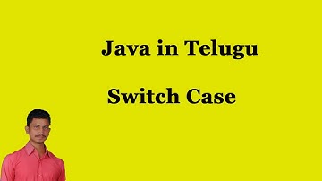 Switch Case || Java in Telugu || Mr.Sivarao