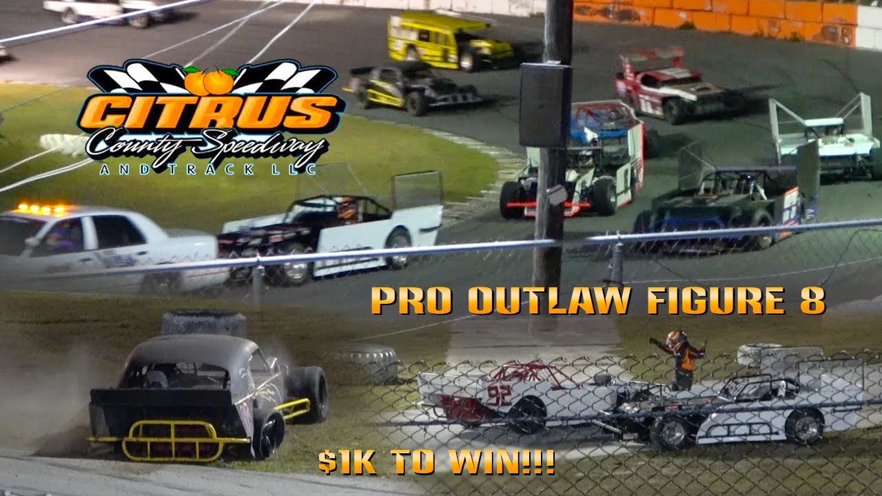 Pro Figure 8 Racing Pro Outlaw Figure 8 Racing $1K TO WIN Night of Carnage at Citrus County ...