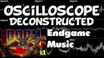 Doom 2 - Endgame Music - Oscilloscope Deconstruction