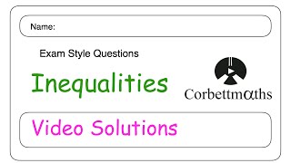 Famous Inequalities Answers - Corbettmaths Wealth