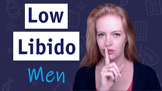 6 Most Common Causes Of Low Libido In Men