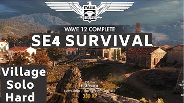 Sniper Elite 4 (SE4) Solo Survival on Village - Difficulty Hard - 4K