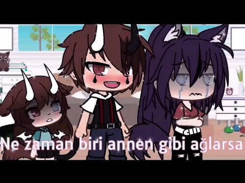 💦Ne zaman biri annen gibi ağlarsa-[trde ORIGINAL]|Akım|Gachalife Kısa video|Gachalife Türkçe|#keşfet