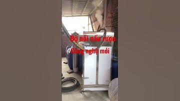 Nồi nấu rượu giá rẻ công nghệ mới - nồi hơi nấu rượu bằng bảy Sđt 0976713638 #shorts