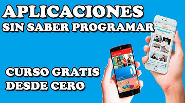 APP INVENTOR: CÓMO CREAR APLICACIONES MÓVILES EN ANDROID SIN SABER PROGRAMAR | DESDE 0
