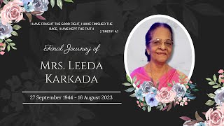 Final Journey of Mrs. Leeda Karkada (78 Yrs) | 20.08.2023 | 12:00 PM - Udupi