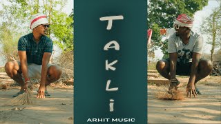 Takli || New nagpuri song || Arjun lakra , Rohit kachhap || Arhit music