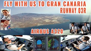 GRAN CANARIA (LPA) | Pilots + cockpit + instruments | Airbus A320 approach runway 03R | 6 cameras 4k