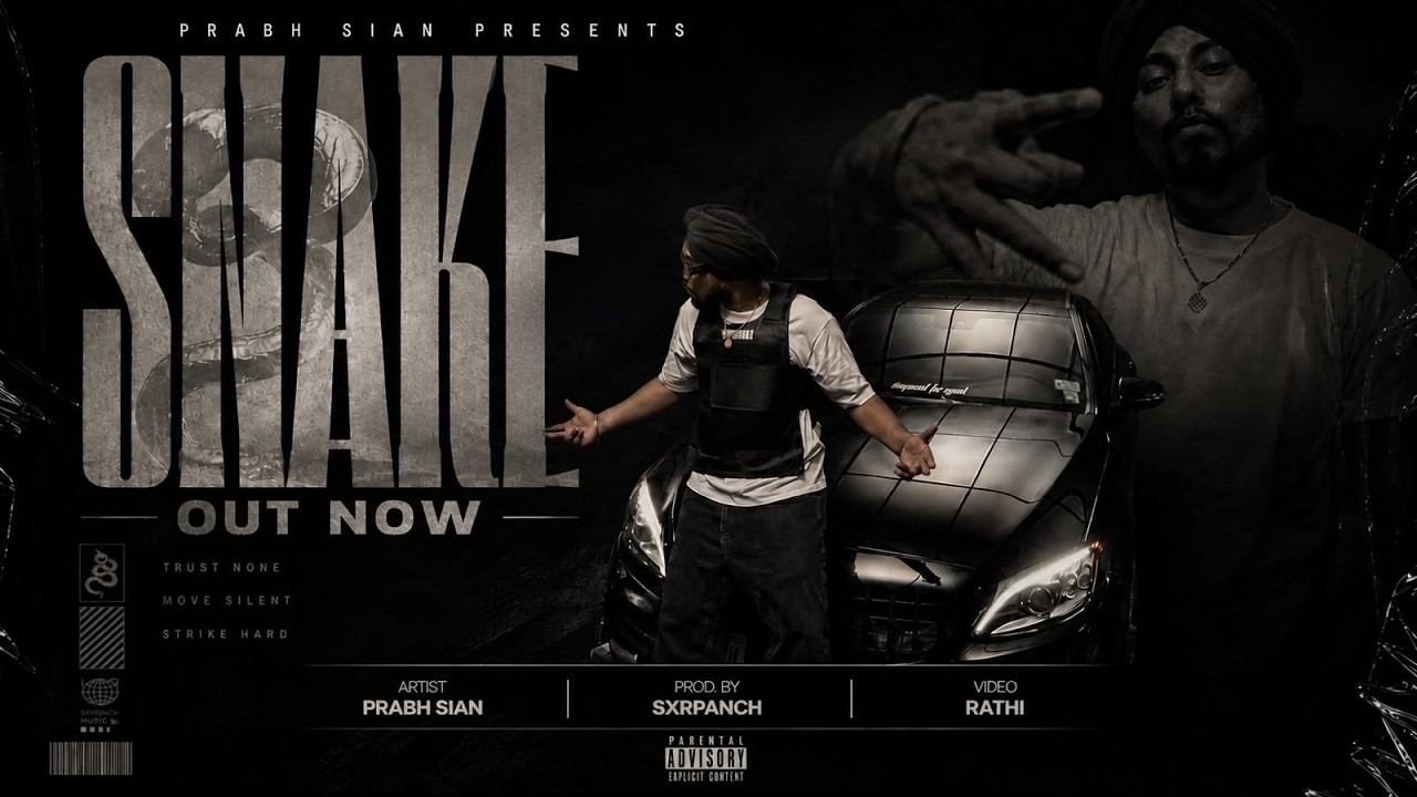Guarda SNAKE (Official Music Video ) | PRABH SIAN | SXRPANCH | Rathi | Punjabi Song 2026 su YouTube Guarda SNAKE (Official Music Video ) | PRABH SIAN | SXRPANCH | Rathi | Punjabi Song 2026 su YouTube