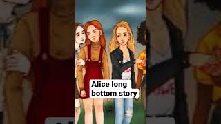 Alice Longbottoms Story