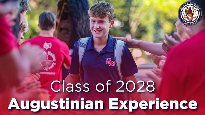 Class of 2028 Augustinian Experience