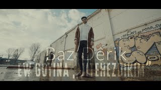 Baz Dêrik - Ew Gotina jitehezdikim (Official Music Video)