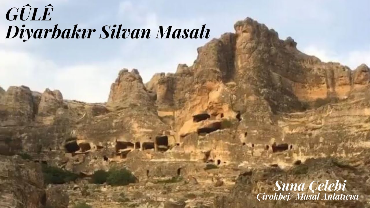 GULÊ  Diyarbakır Silvan Masalı
