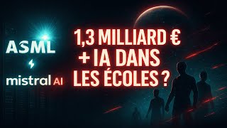 Revue Tech IA : ASML frappe fort -1,3 MILLIARD € pour l’IA + L’IA entre dans les écoles.