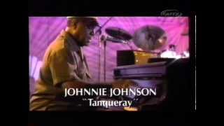 Video thumbnail of "Johnnie Johnson Tanqueray"