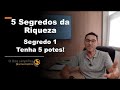 5 SEGREDOS DA RIQUEZA - SEGREDO 1: TENHA 5 POTES!