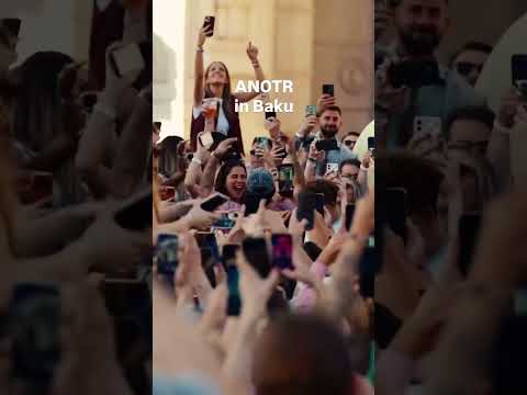 ANOTR in Baku