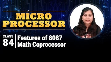 Features of 8087 Math Coprocessor - 8087 Math Coprocessor - Microprocessor
