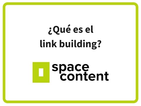 ¿Qué es el link building?