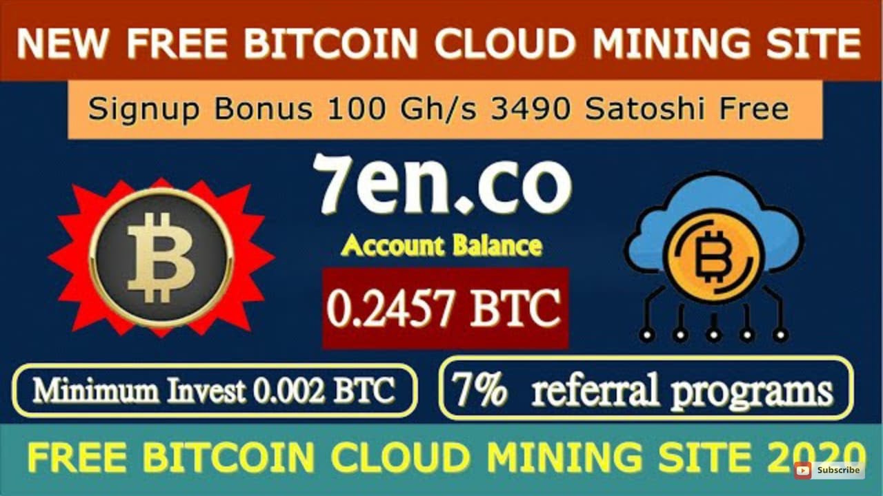 7en.co New BTC Cloud Mining Site || Signup Bonus 100 Gh/S || Power Free Mine Per Day 3490 Satoshi