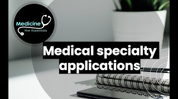 UK Medical Specialty Application Process