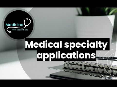 UK Medical Specialty Application Process